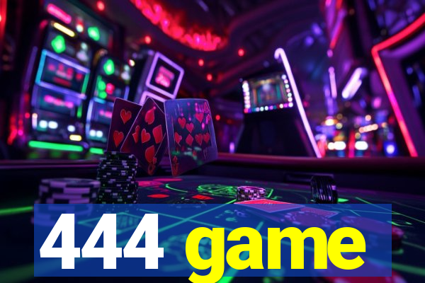 444 game